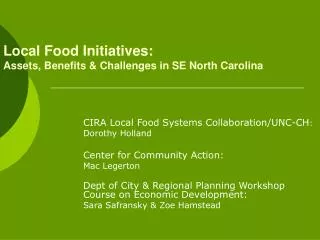 Local Food Initiatives: Assets, Benefits &amp; Challenges in SE North Carolina