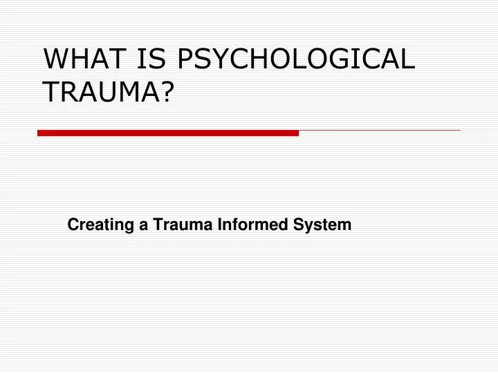 what is psychological trauma
