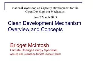 Clean Development Mechanism Overview and Concepts