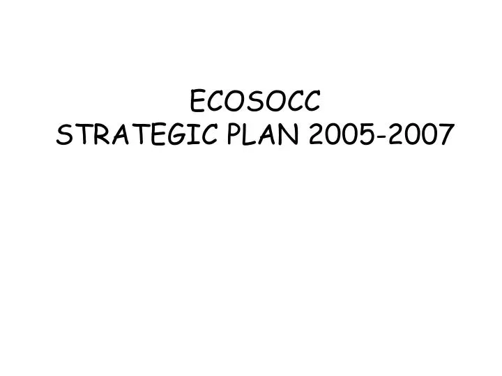 ecosocc strategic plan 2005 2007