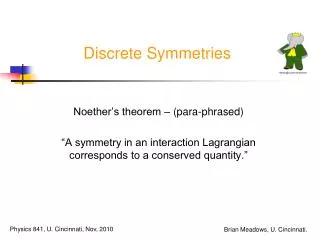 Discrete Symmetries