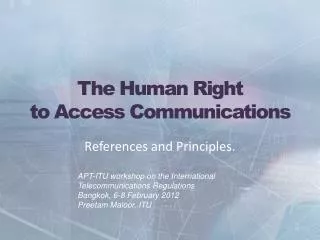 The Human Right to Access Communications