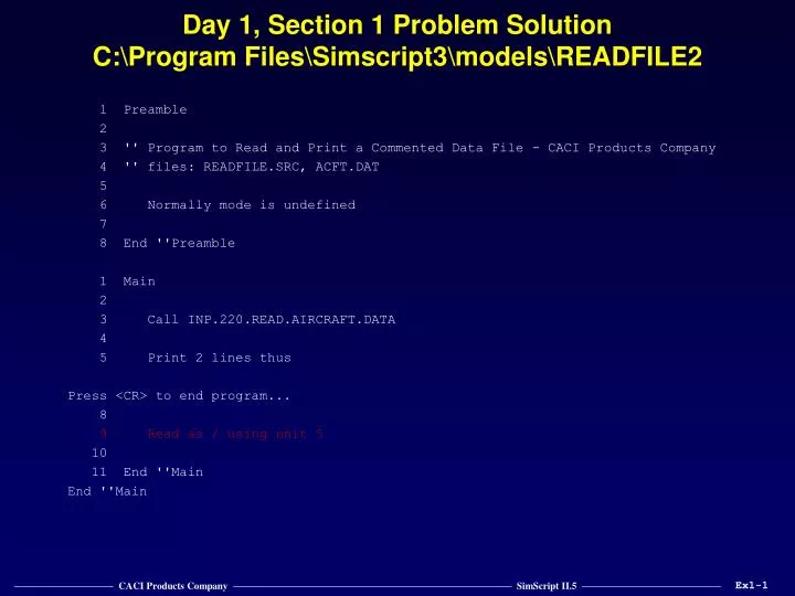 day 1 section 1 problem solution c program files simscript3 models readfile2