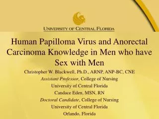 Human Papilloma Virus and Anorectal Carcinoma Knowledge in Men who have Sex with Men