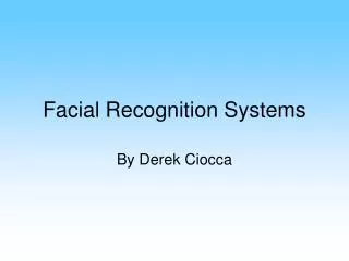 Facial Recognition Systems