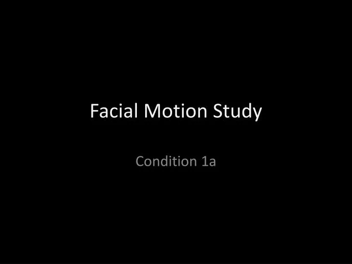 facial motion study