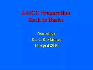 LMCC Preparation Back to Basics