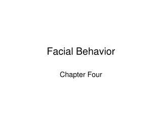 Facial Behavior