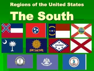 Regions of the United States The South