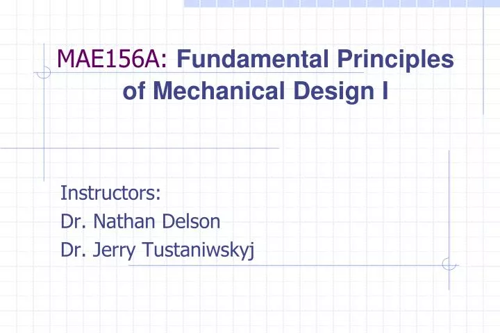 mae156a fundamental principles of mechanical design i