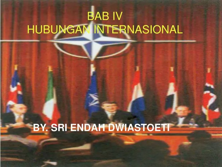 bab iv hubungan internasional