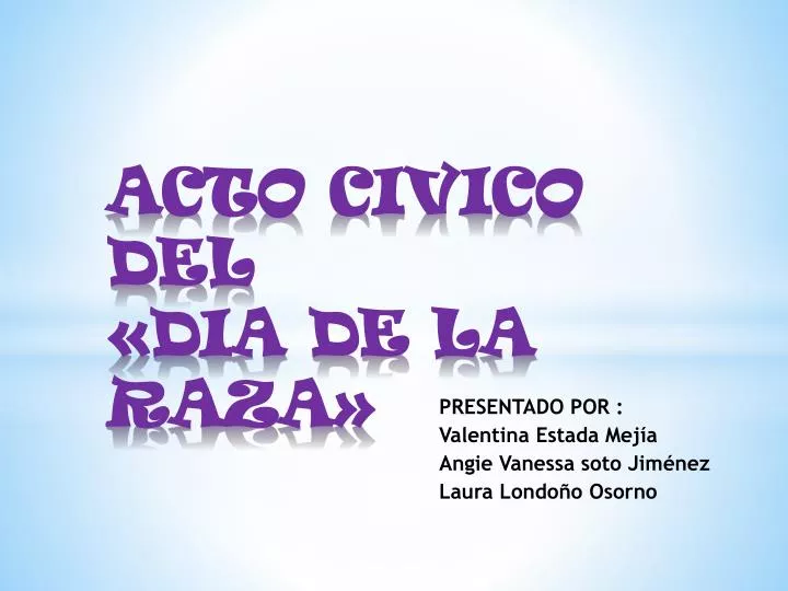 acto civico del dia de la raza