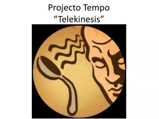 projecto tempo telekinesis