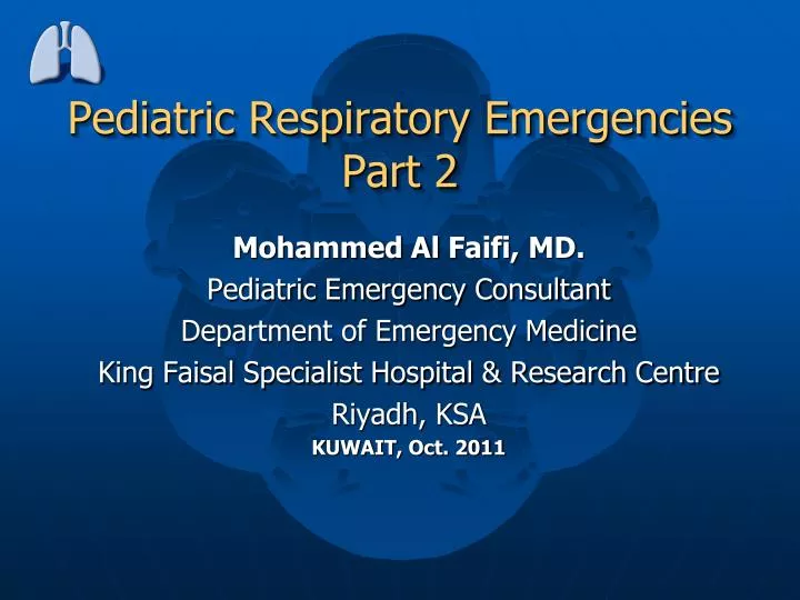 pediatric respiratory emergencies part 2