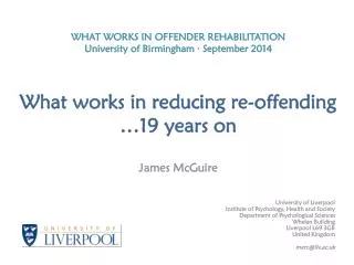 James McGuire University of Liverpool Institute of Psychology, Health and Society