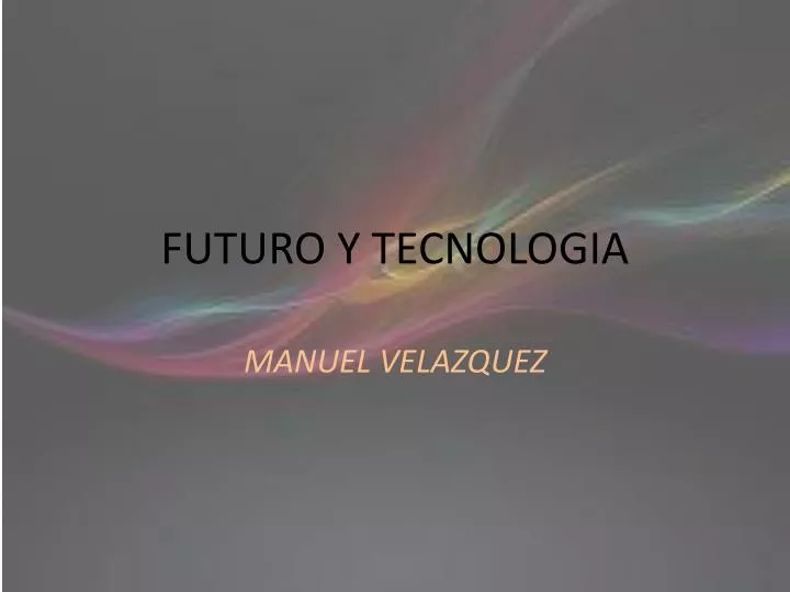 futuro y tecnologia