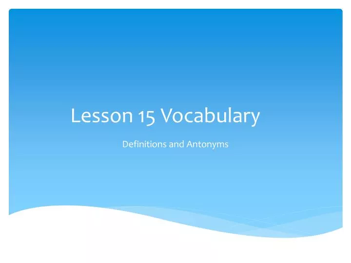 lesson 15 vocabulary