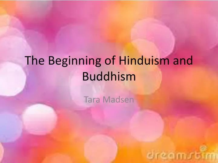 the beginning of hinduism and buddhism
