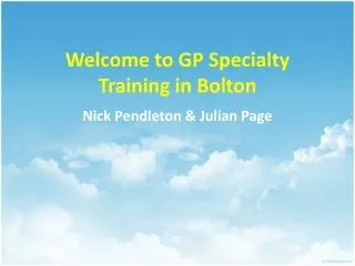 Welcome to GP Specialty Training in Bolton