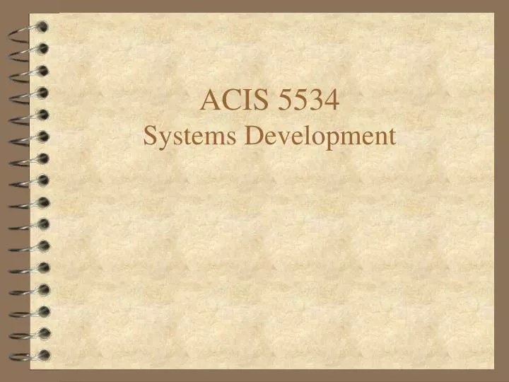 acis 5534 systems development