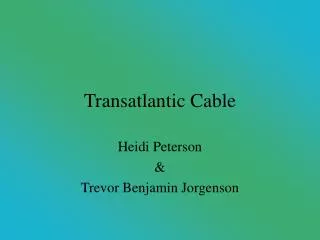 Transatlantic Cable