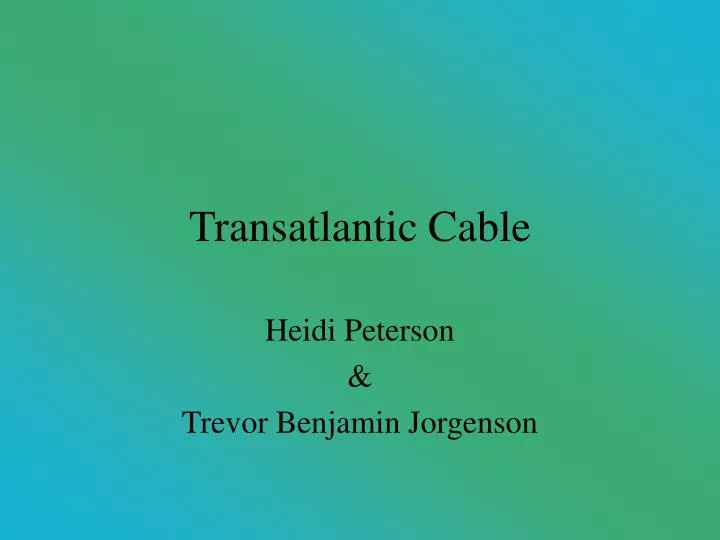 transatlantic cable