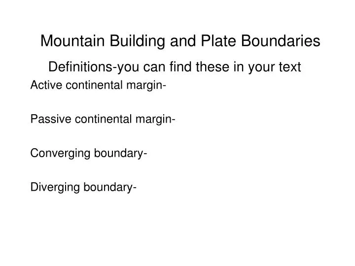 mountain building and plate boundaries