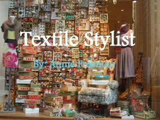 Textile Stylist