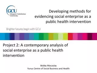 Developing methods for evidencing social enterprise as a public health intervention