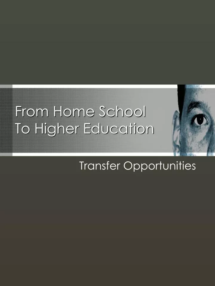 from home school to higher education