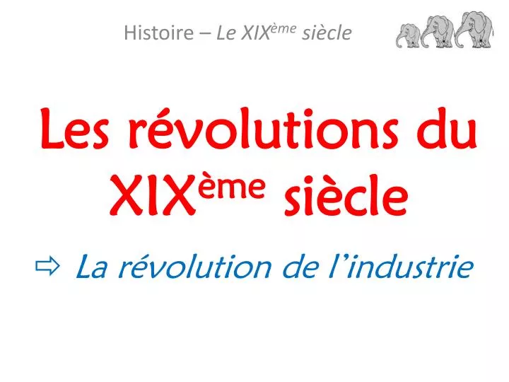 les r volutions du xix me si cle