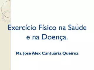 exerc cio f sico na sa de e na doen a ms jos alex cantu ria queiroz