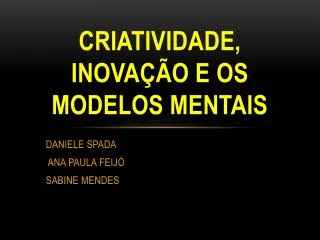 criatividade inova o e os modelos mentais