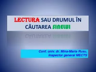 lectura sau drumul n c utarea sinelui