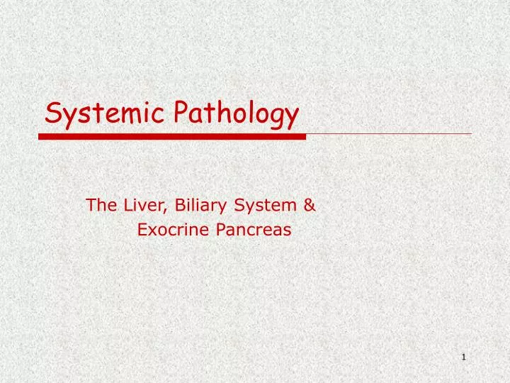 systemic pathology