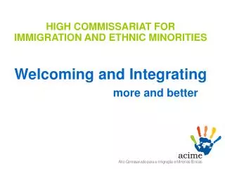 Welcoming and Integrating