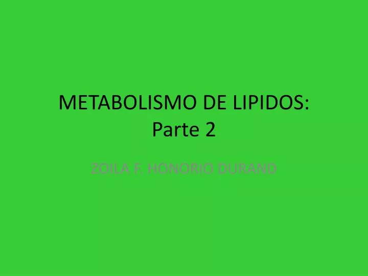 metabolismo de lipidos parte 2