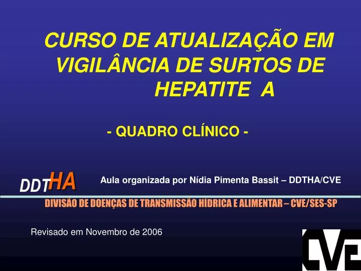 curso de atualiza o em vigil ncia de surtos de hepatite a quadro cl nico