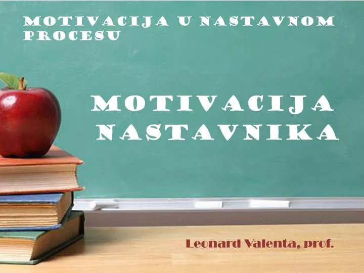 motivacija u nastavnom procesu