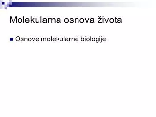 molekularna osnova ivota