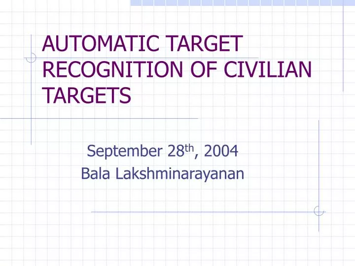 automatic target recognition of civilian targets