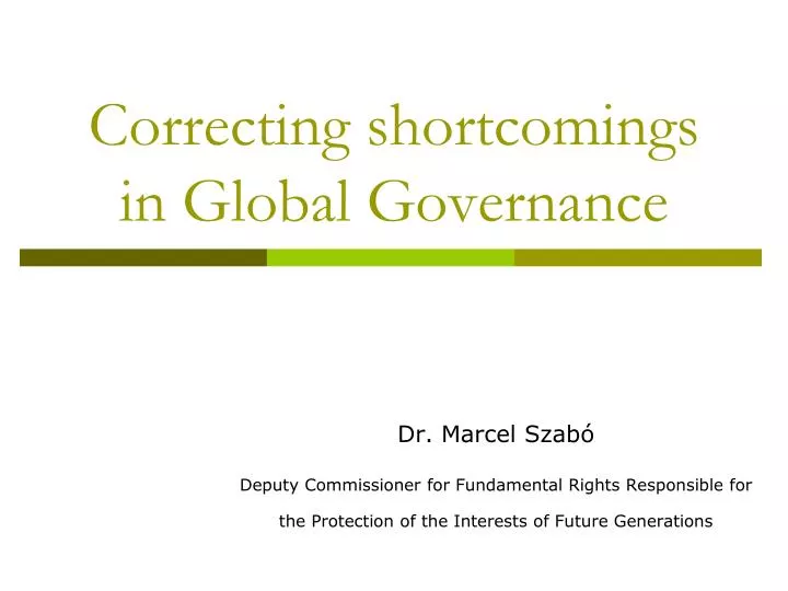 correcting shortcomings in global governance