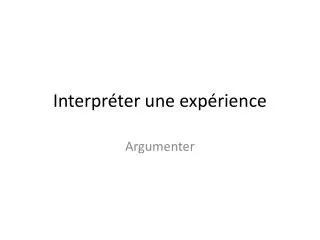 interpr ter une exp rience