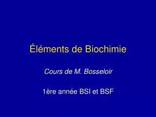 l ments de biochimie