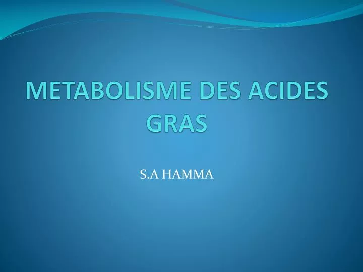 metabolisme des acides gras