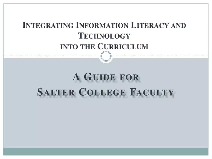 integrating information literacy and technology into the curriculum