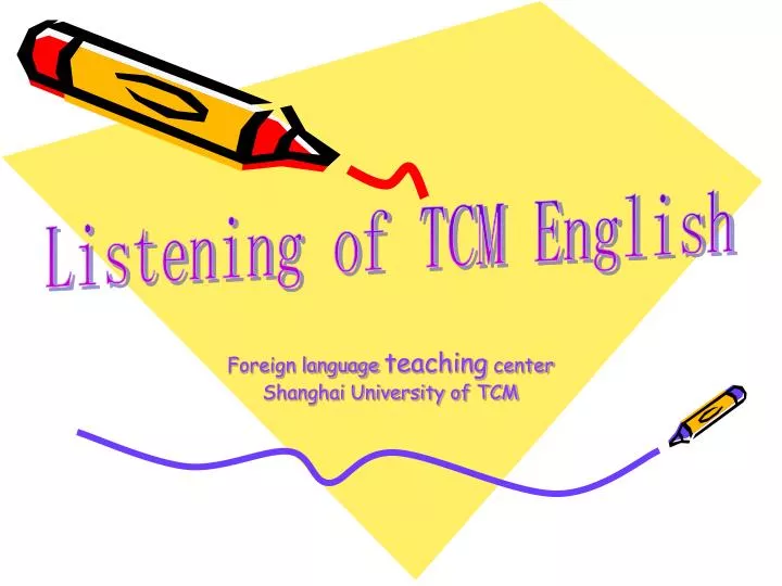 foreign language teaching center shanghai university of tcm