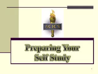 Preparing Your Self Study
