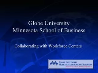 Globe University Minnesota School of Business