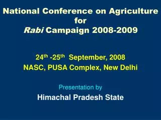 National Conference on Agriculture for Rabi Campaign 2008-2009